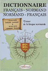 Dictionnaire français-normand et normand-français: Trésor de la langue normande, 2 volumes